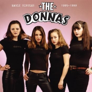 Donnas The - Early Singles 1995-1999 ryhmässä Minishops / The Donnas @ Bengans Skivbutik AB (4240786)