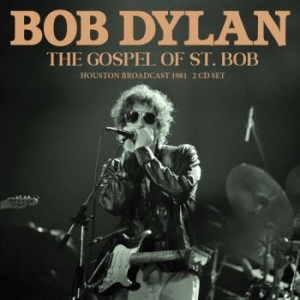 Dylan Bob - Gospel Of St. Bob The (2 Cd) ryhmässä CD @ Bengans Skivbutik AB (4240823)