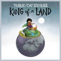 Yusuf / Cat Stevens - King Of A Land ryhmässä Minishops / yusuf cat stevens @ Bengans Skivbutik AB (4240963)