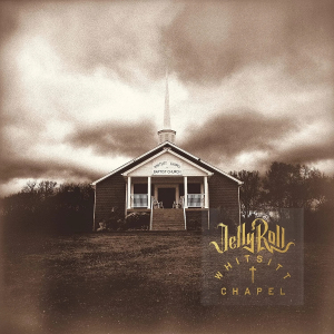 Jelly Roll - Whitsitt Chapel ryhmässä VINYYLI @ Bengans Skivbutik AB (4240967)