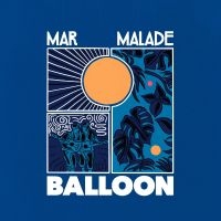 Mar Malade - Balloon ryhmässä VINYYLI @ Bengans Skivbutik AB (4241225)