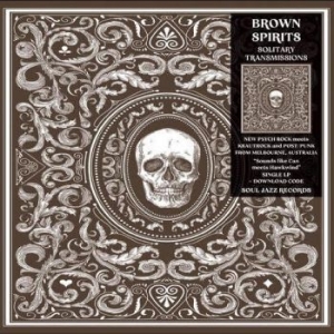 Brown Spirits - Solitary Transmissions ryhmässä CD @ Bengans Skivbutik AB (4241237)