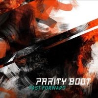 Parity Boot - Fast Forward ryhmässä Musiikki / Dual Disc / Hårdrock/ Heavy metal @ Bengans Skivbutik AB (4241692)