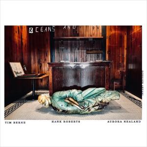 Tim Berne / Hank Roberts / Aurora N - Oceans And ryhmässä CD @ Bengans Skivbutik AB (4242397)