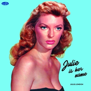 Julie London - Julie Is Her Name ryhmässä VINYYLI @ Bengans Skivbutik AB (4242529)