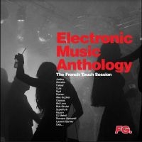 Electronic Music Anthology - French Touch ryhmässä VINYYLI @ Bengans Skivbutik AB (4242559)