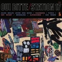 Station 17 - Oui Bitte ryhmässä VINYYLI @ Bengans Skivbutik AB (4244266)