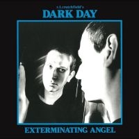 Dark Day - Exterminating Angel ryhmässä Kommande - alla format @ Bengans Skivbutik AB (4244377)