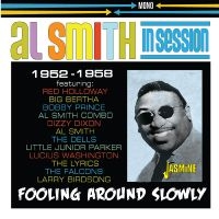 Smith Al & His Orchestra - In Session 1952-1958 - Fooling Arou ryhmässä CD @ Bengans Skivbutik AB (4244386)