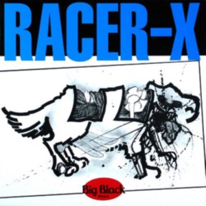 Big Black - Racer X (Reissue) ryhmässä VINYYLI @ Bengans Skivbutik AB (4244789)