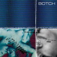 Botch - American Nervoso (25Th Anniversary) ryhmässä VINYYLI @ Bengans Skivbutik AB (4244790)