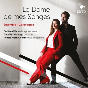 Ensemble Il Caravaggio - La Dame De Mes Songes ryhmässä CD @ Bengans Skivbutik AB (4244866)