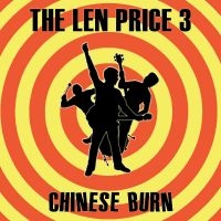 Len Price 3 The - Chinese Burn ryhmässä CD / Pop-Rock @ Bengans Skivbutik AB (4244885)