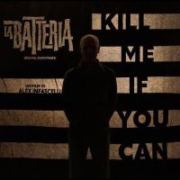 La Batteria - Kill Me If You Can (Original Soundt ryhmässä VINYYLI @ Bengans Skivbutik AB (4244914)