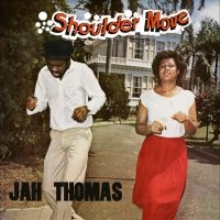 Jah Thomas - Shoulder Move ryhmässä VINYYLI @ Bengans Skivbutik AB (4244981)