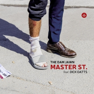 The Dam Jawn & Dick Oatts - Master St. ryhmässä ME SUOSITTELEMME / Joululahjavinkki: CD @ Bengans Skivbutik AB (4245293)