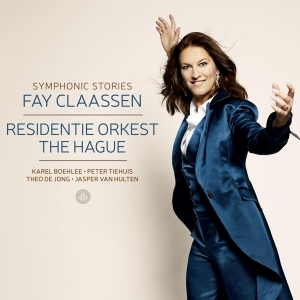 Fay | Residentie Orkest The Hague Claassen - Symphonic Stories ryhmässä CD @ Bengans Skivbutik AB (4246174)