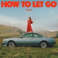 Sigrid - How To Let Go ryhmässä Minishops / Sigrid @ Bengans Skivbutik AB (4246280)