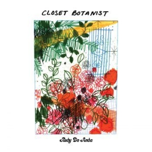 Rudy De Anda - Closet Botanist (Transparant Teal V ryhmässä VINYYLI @ Bengans Skivbutik AB (4246436)