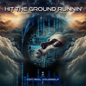 Hit The Ground Runnin' - Control Yourself ryhmässä CD @ Bengans Skivbutik AB (4246453)