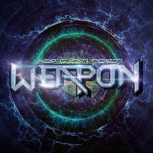 Weapon - New Clear Power ryhmässä CD @ Bengans Skivbutik AB (4246454)