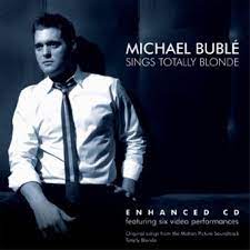 Michael Bublé - Michael Bublé Sings Totally Blonde ryhmässä Minishops / Michael Buble @ Bengans Skivbutik AB (4246879)