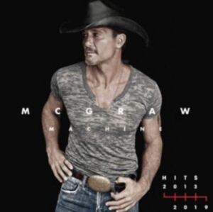 McGraw Tim - Mcgraw Machine Hits 2013-2019 ryhmässä CD @ Bengans Skivbutik AB (4246889)