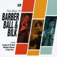 Various artists - The Best of Barber, Ball & Bilk ryhmässä CD @ Bengans Skivbutik AB (4247119)