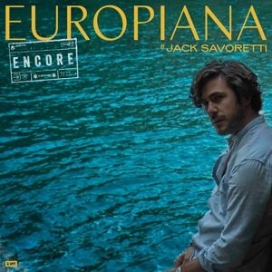 Jack Savoretti - Europiana Encore ryhmässä CD @ Bengans Skivbutik AB (4247270)