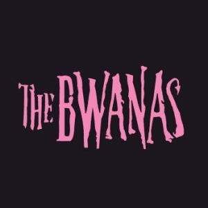 The Bwanas - The Bwanas ryhmässä Minishops / The Bwanas @ Bengans Skivbutik AB (4247315)