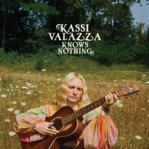 Valazza Kassi - Kassi Valazza Knows Nothing ryhmässä VINYYLI @ Bengans Skivbutik AB (4248191)