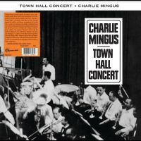 Mingus Charles - Town Hall Concert ryhmässä VINYYLI @ Bengans Skivbutik AB (4248573)