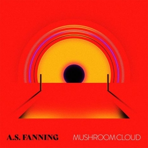 A.S. Fanning - Mushroom Cloud ryhmässä CD @ Bengans Skivbutik AB (4248592)