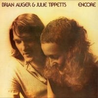 Auger Brian And Julie Tippetts - Encore ryhmässä CD @ Bengans Skivbutik AB (4248608)