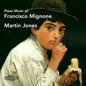 Mignone Francisco - Piano Music Of Francisco Mignone ryhmässä ME SUOSITTELEMME / Joululahjavinkki: CD @ Bengans Skivbutik AB (4248710)