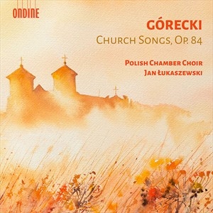 Gorecki Henryk - Church Songs, Op. 84 ryhmässä ME SUOSITTELEMME / Joululahjavinkki: CD @ Bengans Skivbutik AB (4248757)