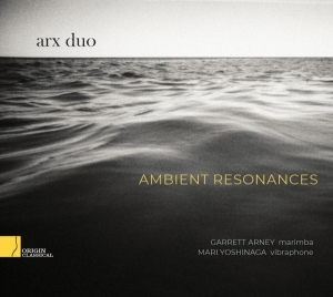 Arx Duo - Ambient Resonances ryhmässä CD @ Bengans Skivbutik AB (4249644)