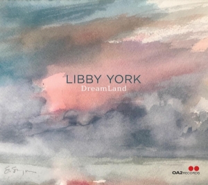 Libby York - Dreamland ryhmässä CD @ Bengans Skivbutik AB (4250090)