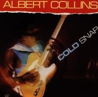 Collins Albert - Cold Snap ryhmässä CD @ Bengans Skivbutik AB (4250850)