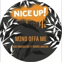 Dub Smugglers Ft Burro Banton - Mind Offa Me ryhmässä VINYYLI @ Bengans Skivbutik AB (4250924)