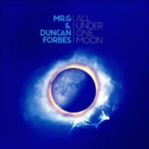 Mr. G & Duncan Forbes - All Under One Moon ryhmässä VINYYLI @ Bengans Skivbutik AB (4250939)