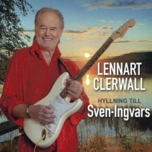 Clerwall Lennart - Hyllning Till Sven-Ingvars ryhmässä CD @ Bengans Skivbutik AB (4250965)