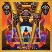 Bcuc - Millions Of Us ryhmässä VINYYLI @ Bengans Skivbutik AB (4254104)