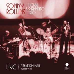 Rollins Sonny - Live At Finlandia Hall, Helsinki 19 ryhmässä CD @ Bengans Skivbutik AB (4254182)