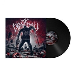 Vomitory - All Heads Are Gonna Roll (Vinyl Lp) ryhmässä VINYYLI @ Bengans Skivbutik AB (4254424)