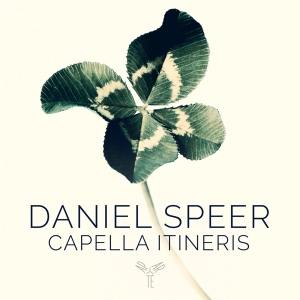 Capella Itineris - Daniel Speer: Ein Vierfaches Musicalisches Kleeblatt ryhmässä CD @ Bengans Skivbutik AB (4254465)