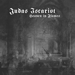 Judas Iscariot - Heaven In Flames ryhmässä CD @ Bengans Skivbutik AB (4254734)