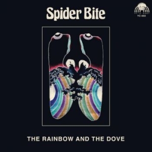 Spider Bite - The Rainbow And The Dove ryhmässä VINYYLI @ Bengans Skivbutik AB (4255228)