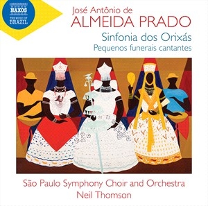 Almeida Prado Jose Antonio De - Almeida Prado: Sinfonia Dos Orixas ryhmässä CD @ Bengans Skivbutik AB (4255541)