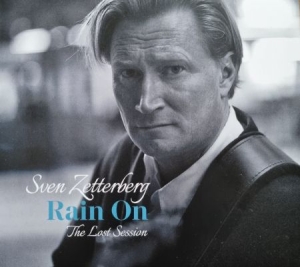 Sven Zetterberg - Rain On ryhmässä CD @ Bengans Skivbutik AB (4255904)